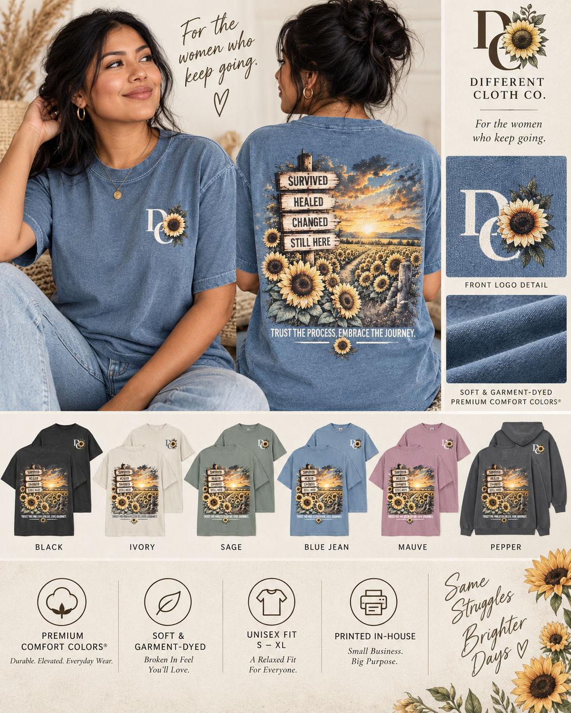 Different Cloth Co. Survived Healed Changed Still Here lifestyle image featuring a woman modeling the Blue Jean Comfort Colors shirt with sunflower sunrise artwork, front logo detail, garment options and colors.