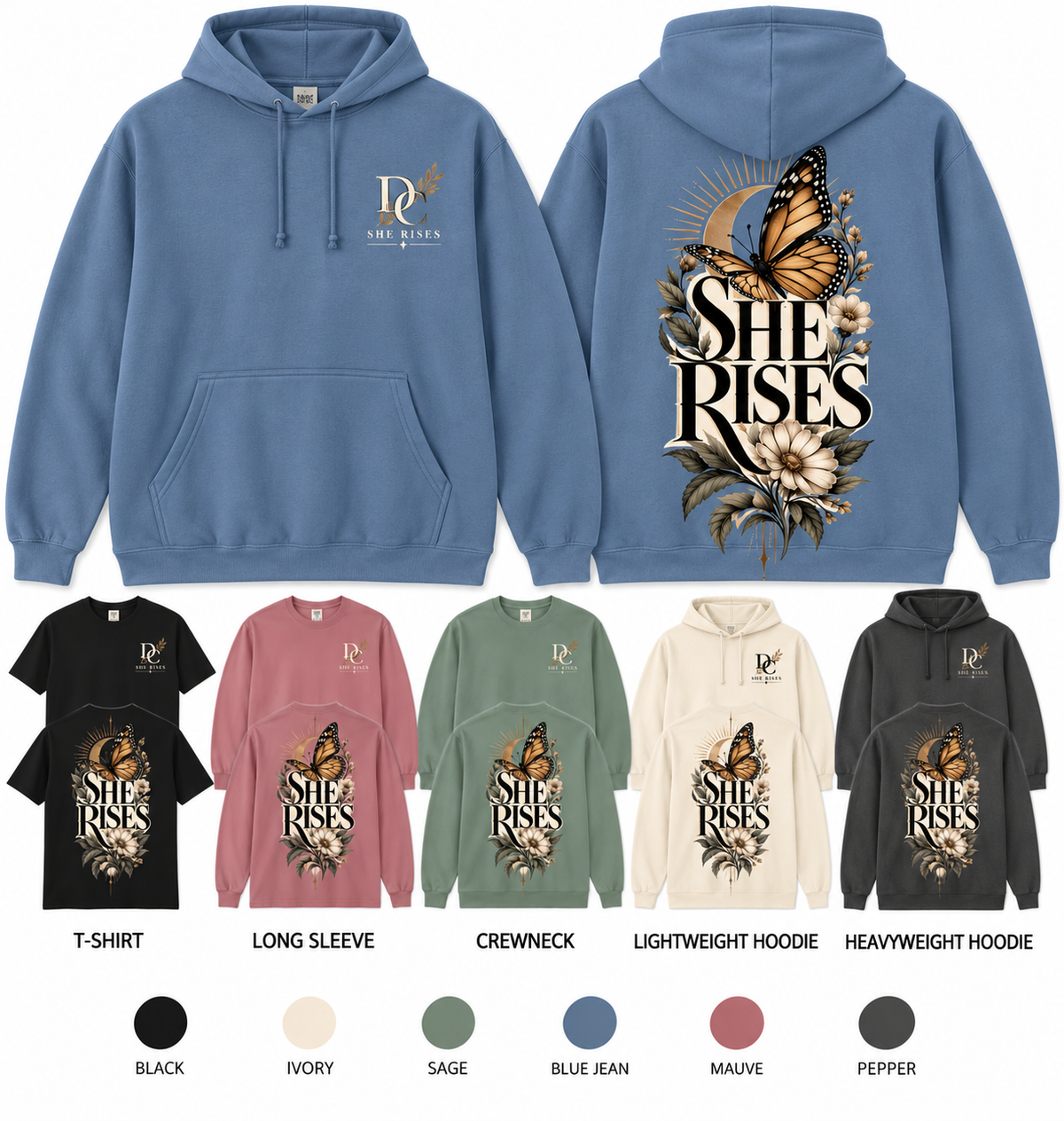She Rises Comfort Colors apparel by Different Cloth Co. featuring a butterfly, crescent moon, and botanical back graphic with matching chest design