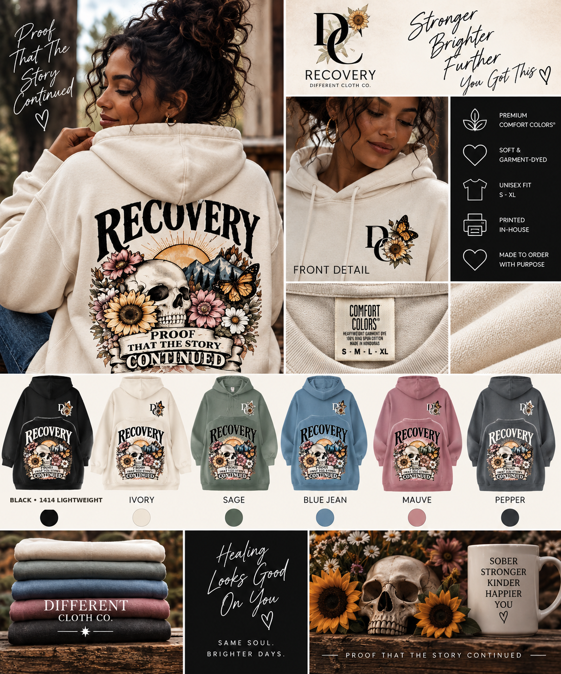 Ivory Recovery hoodie front and back with the approved skull, floral, sunflower, mountain and butterfly artwork; color row identifies Black as Comfort Colors 1414 Lightweight, plus Ivory, Sage, Blue Jean, Mauve and Pepper.